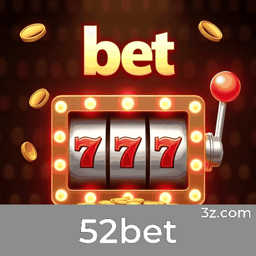 52bet screen